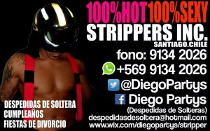 Diego Partys Turismo en Chile en Santiago |  Despedidas de solteras strippers vedettos a domicilio santiago chile, Despedidas de solteras strippers vedettos a domicilio santiago chile 