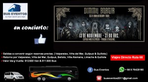 Pablo Oyarz&uacute;n Turismo en Chile en Valpara&iacute;so |  Bus o van de acercamiento al concierto de dimmu borgir c&Uacute;pula multiesp, Dimmu borgir en chile | c&Uacute;pula multiespacio parque o�higgins